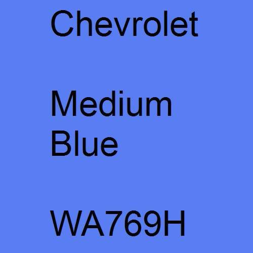 Chevrolet, Medium Blue, WA769H.